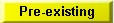 pre existing condition